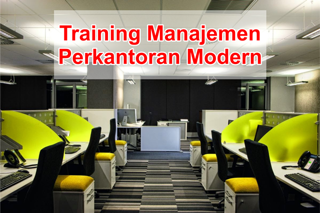 Training Manajemen Perkantoran Modern PT Surabaya 